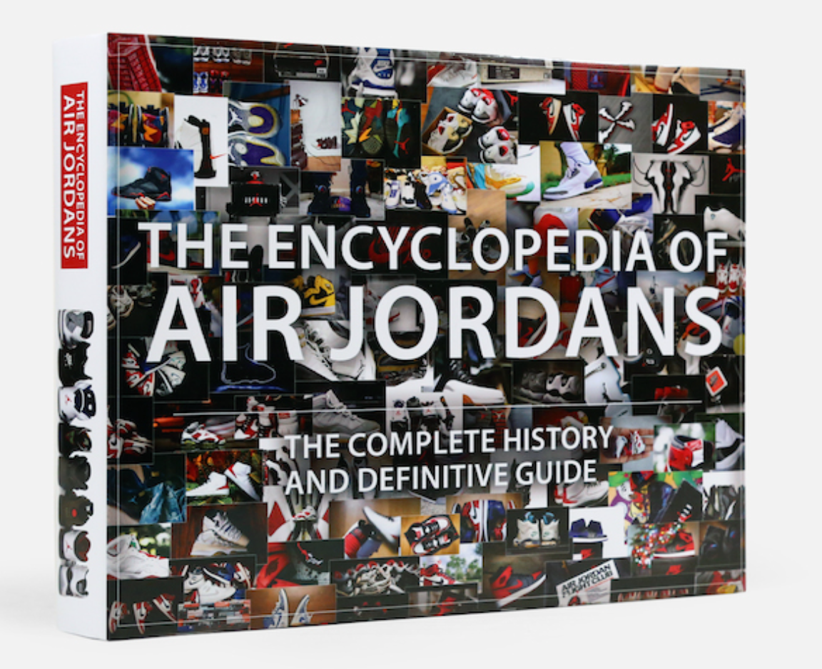 The Encyclopedia of AIR JORDANS