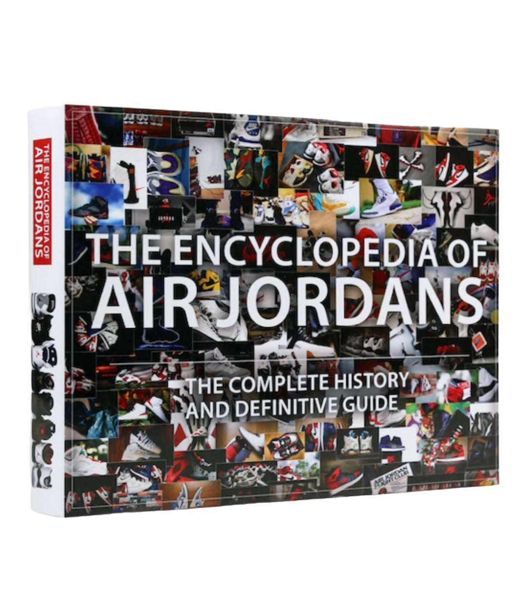 The Encyclopedia of AIR JORDANS